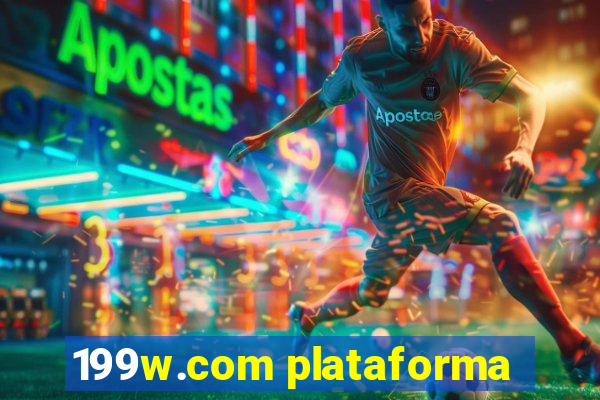 199w.com plataforma